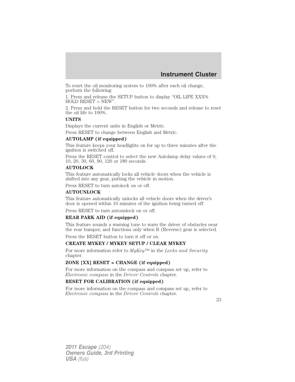 Instrument cluster | FORD 2011 Escape v.3 User Manual | Page 23 / 367