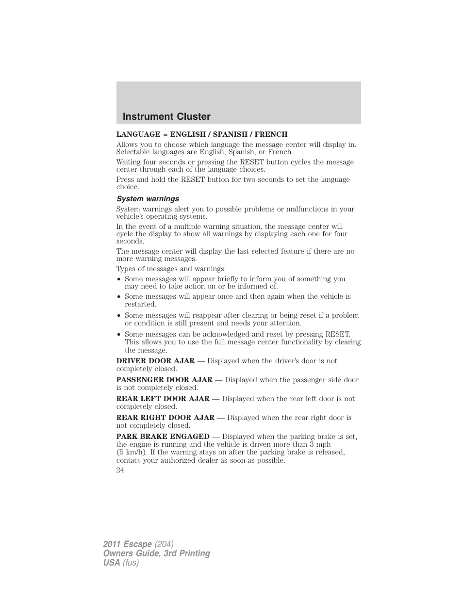 System warnings, Instrument cluster | FORD 2011 Escape v.3 User Manual | Page 24 / 367