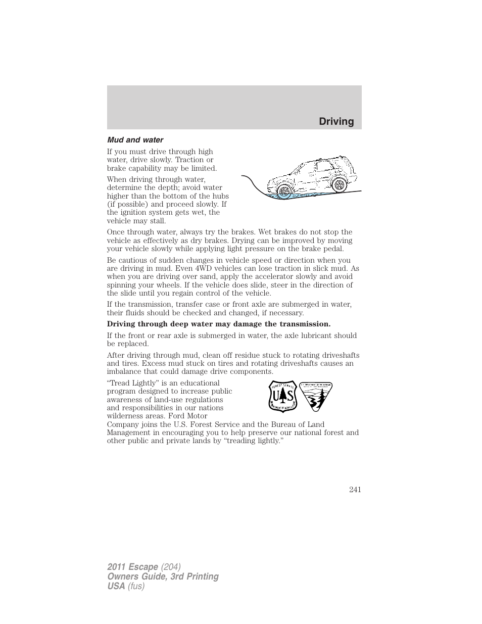 Mud and water, Driving | FORD 2011 Escape v.3 User Manual | Page 241 / 367