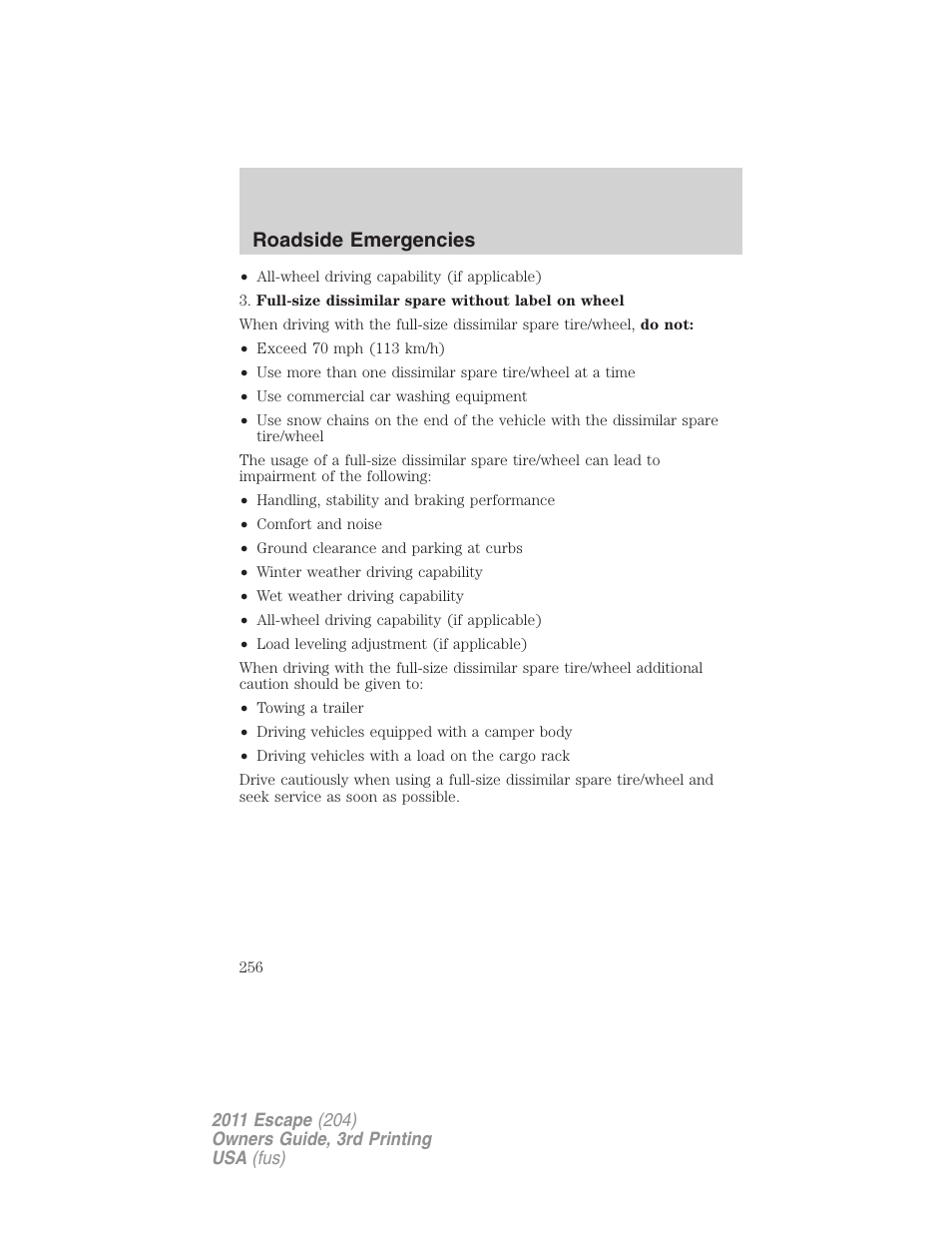 Roadside emergencies | FORD 2011 Escape v.3 User Manual | Page 256 / 367