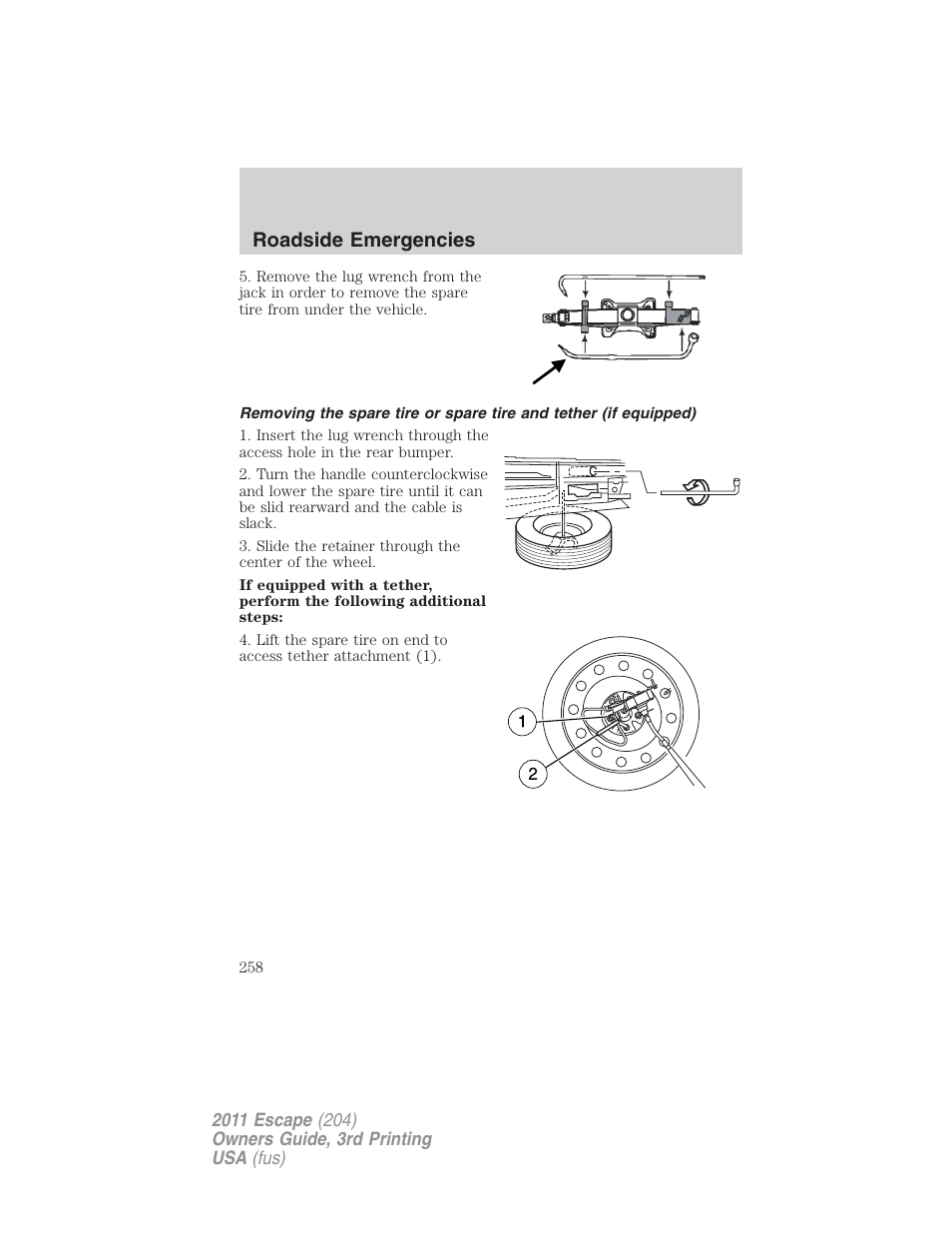 Roadside emergencies | FORD 2011 Escape v.3 User Manual | Page 258 / 367