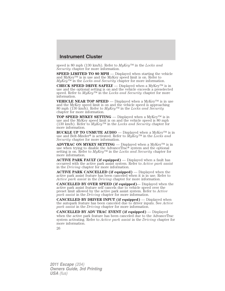 Instrument cluster | FORD 2011 Escape v.3 User Manual | Page 26 / 367