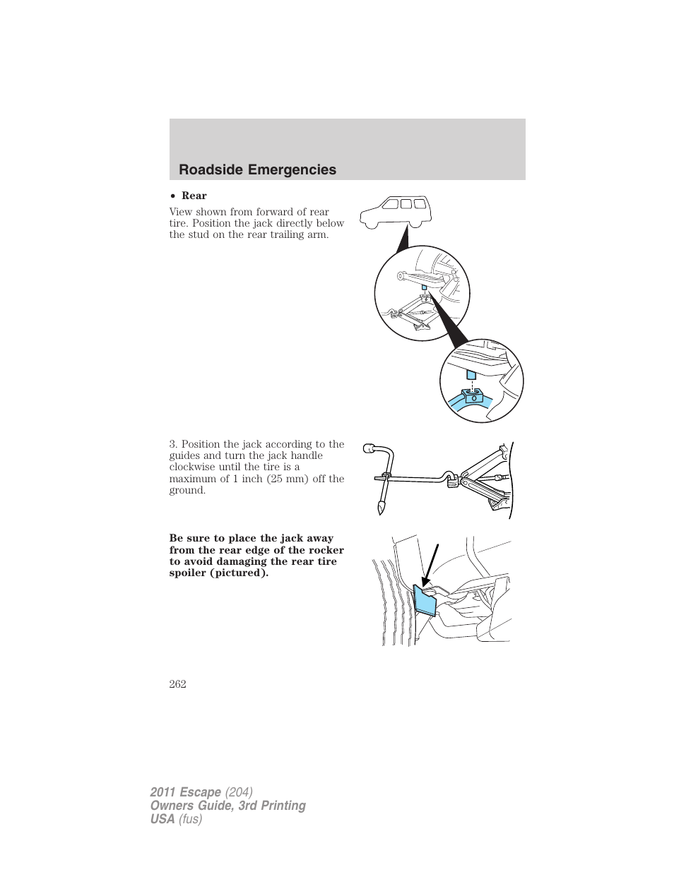 Roadside emergencies | FORD 2011 Escape v.3 User Manual | Page 262 / 367