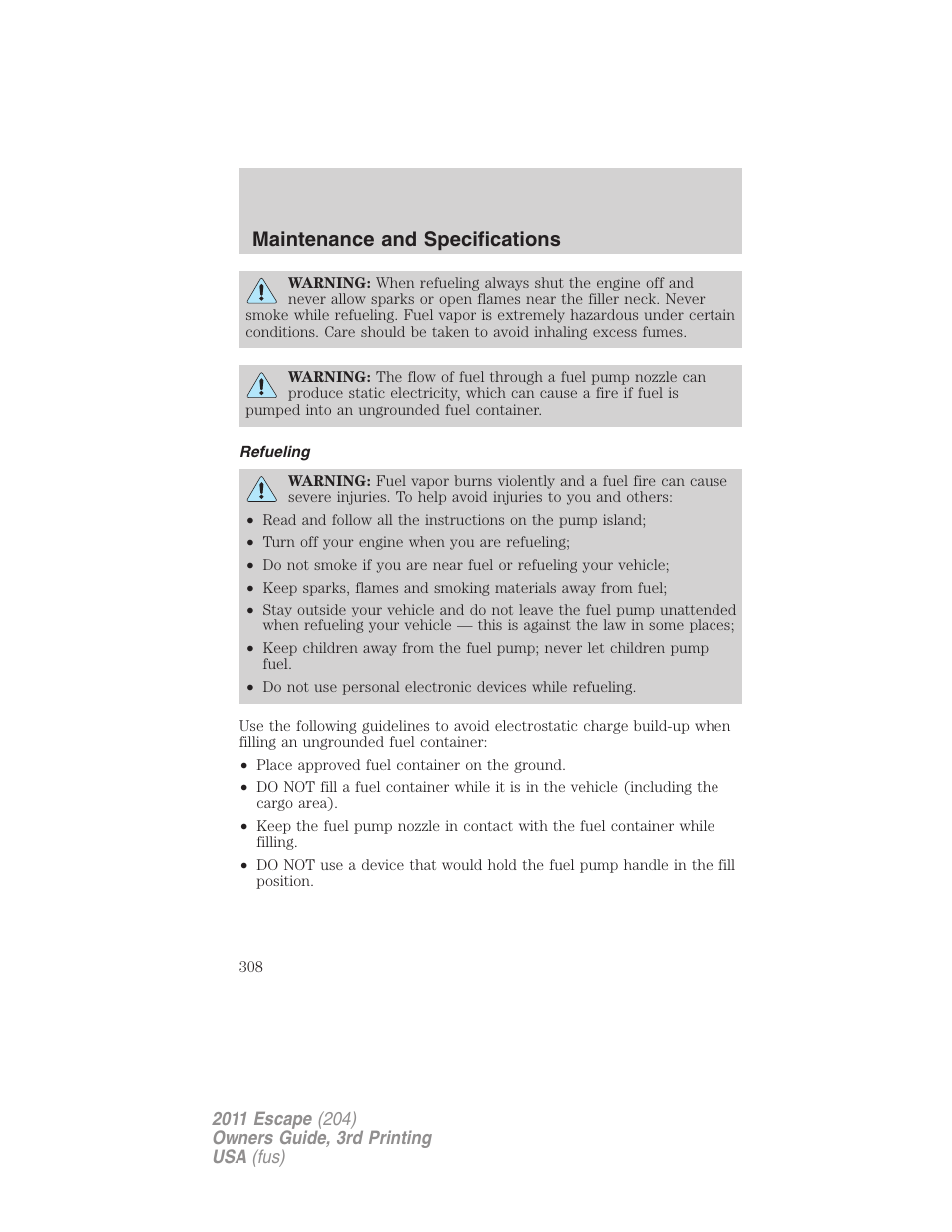 Refueling, Maintenance and specifications | FORD 2011 Escape v.3 User Manual | Page 308 / 367