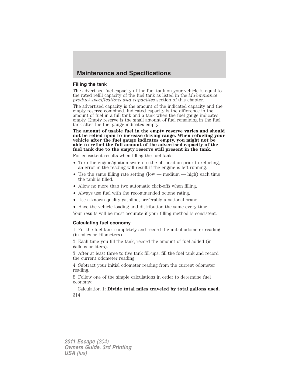 Filling the tank, Calculating fuel economy, Maintenance and specifications | FORD 2011 Escape v.3 User Manual | Page 314 / 367