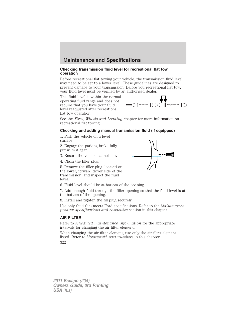 Air filter, Air filter(s), Maintenance and specifications | FORD 2011 Escape v.3 User Manual | Page 322 / 367
