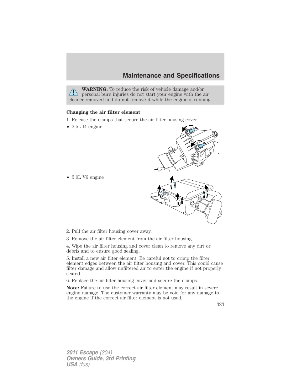 Maintenance and specifications | FORD 2011 Escape v.3 User Manual | Page 323 / 367