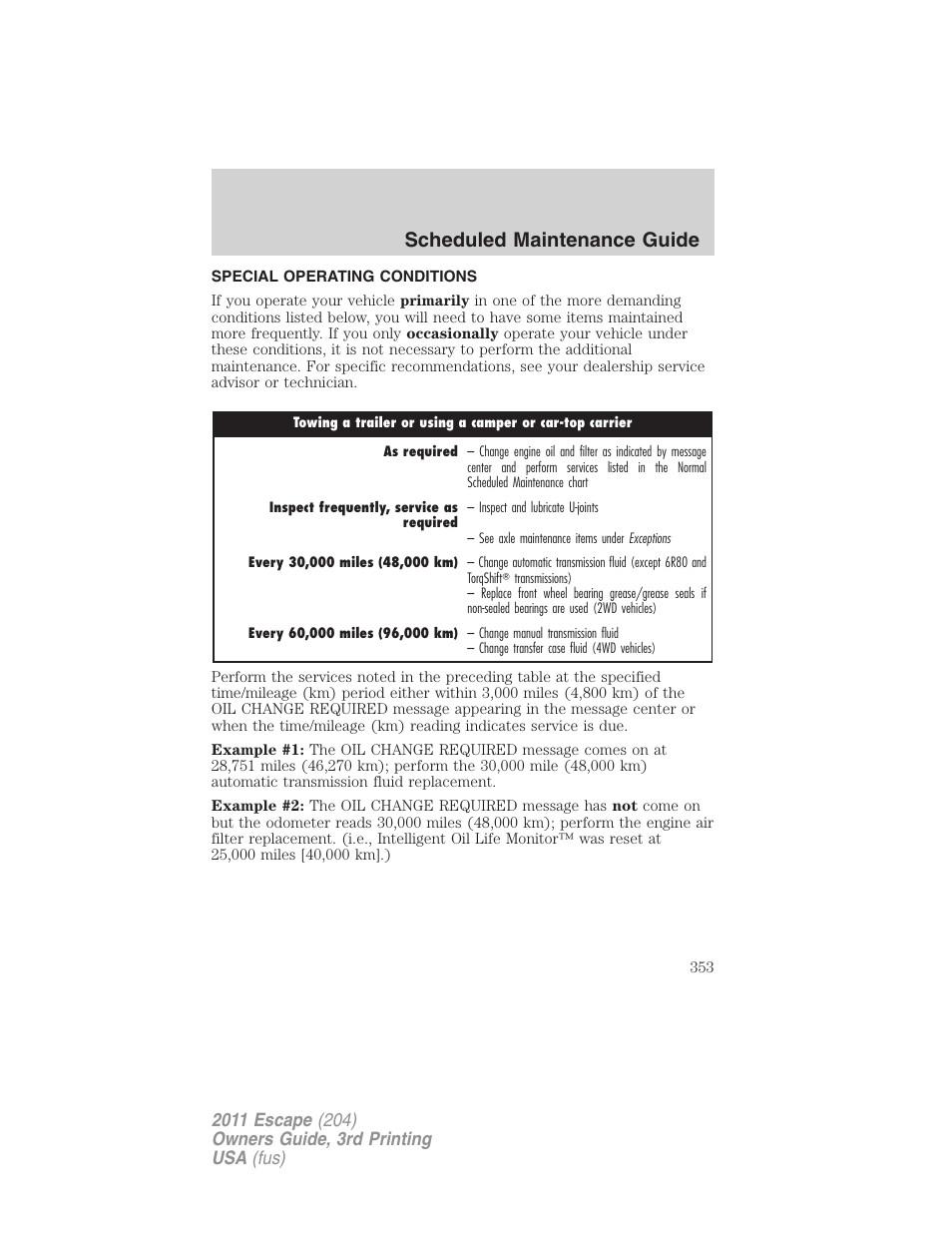 Special operating conditions, Scheduled maintenance guide | FORD 2011 Escape v.3 User Manual | Page 353 / 367