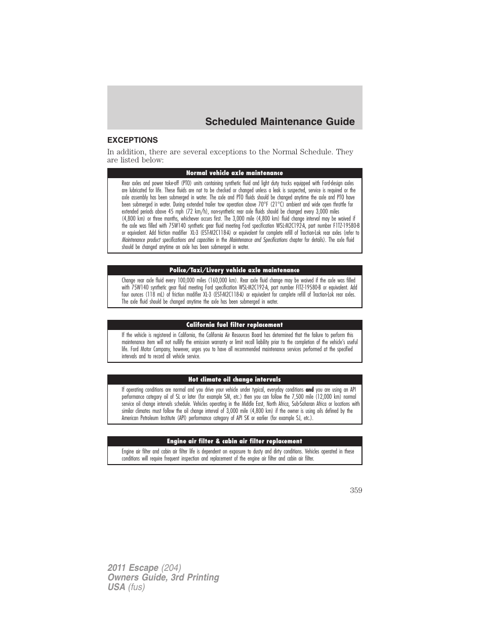 Exceptions, Scheduled maintenance guide | FORD 2011 Escape v.3 User Manual | Page 359 / 367