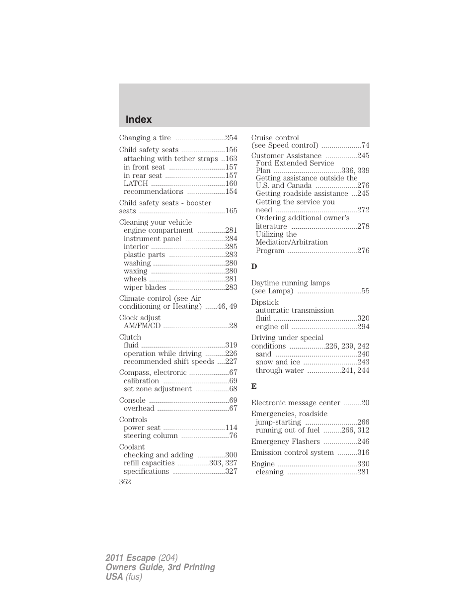 Index | FORD 2011 Escape v.3 User Manual | Page 362 / 367