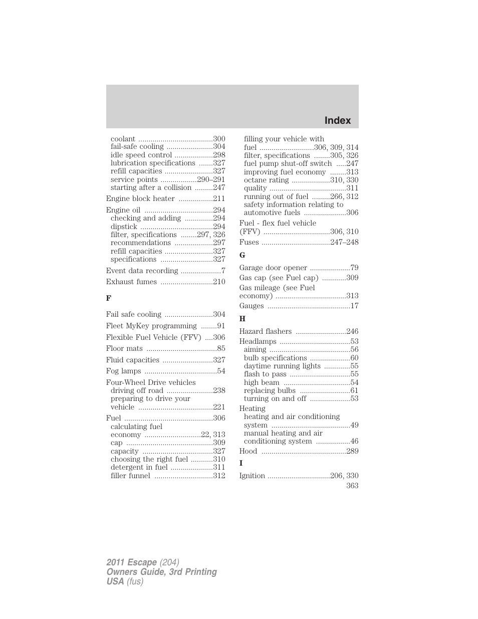 Index | FORD 2011 Escape v.3 User Manual | Page 363 / 367