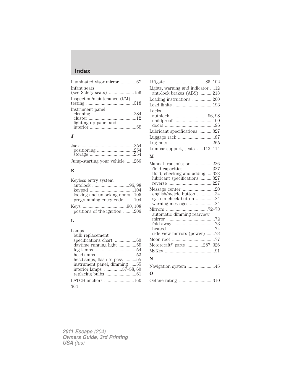 Index | FORD 2011 Escape v.3 User Manual | Page 364 / 367