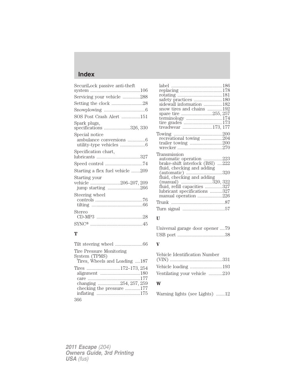 Index | FORD 2011 Escape v.3 User Manual | Page 366 / 367
