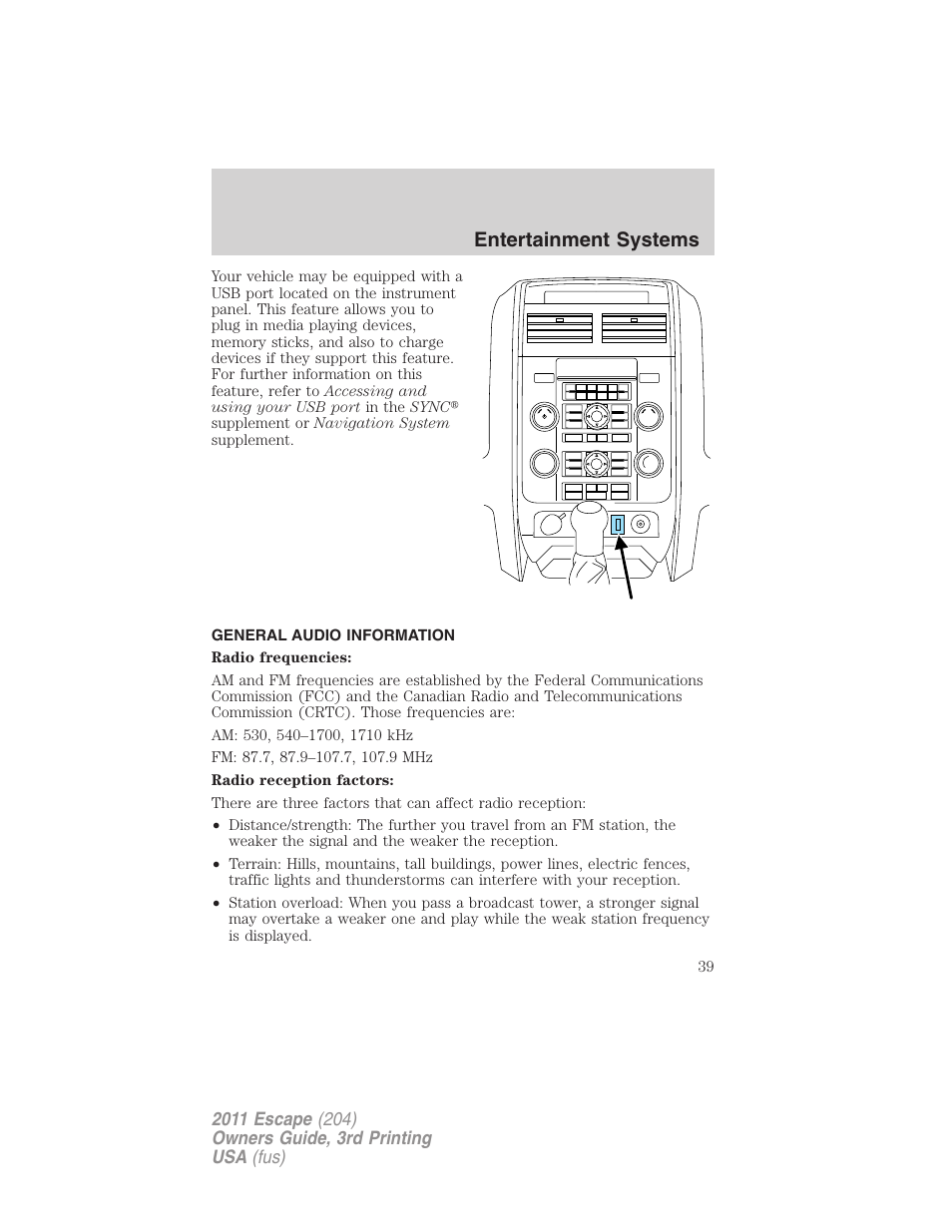 General audio information, Entertainment systems | FORD 2011 Escape v.3 User Manual | Page 39 / 367