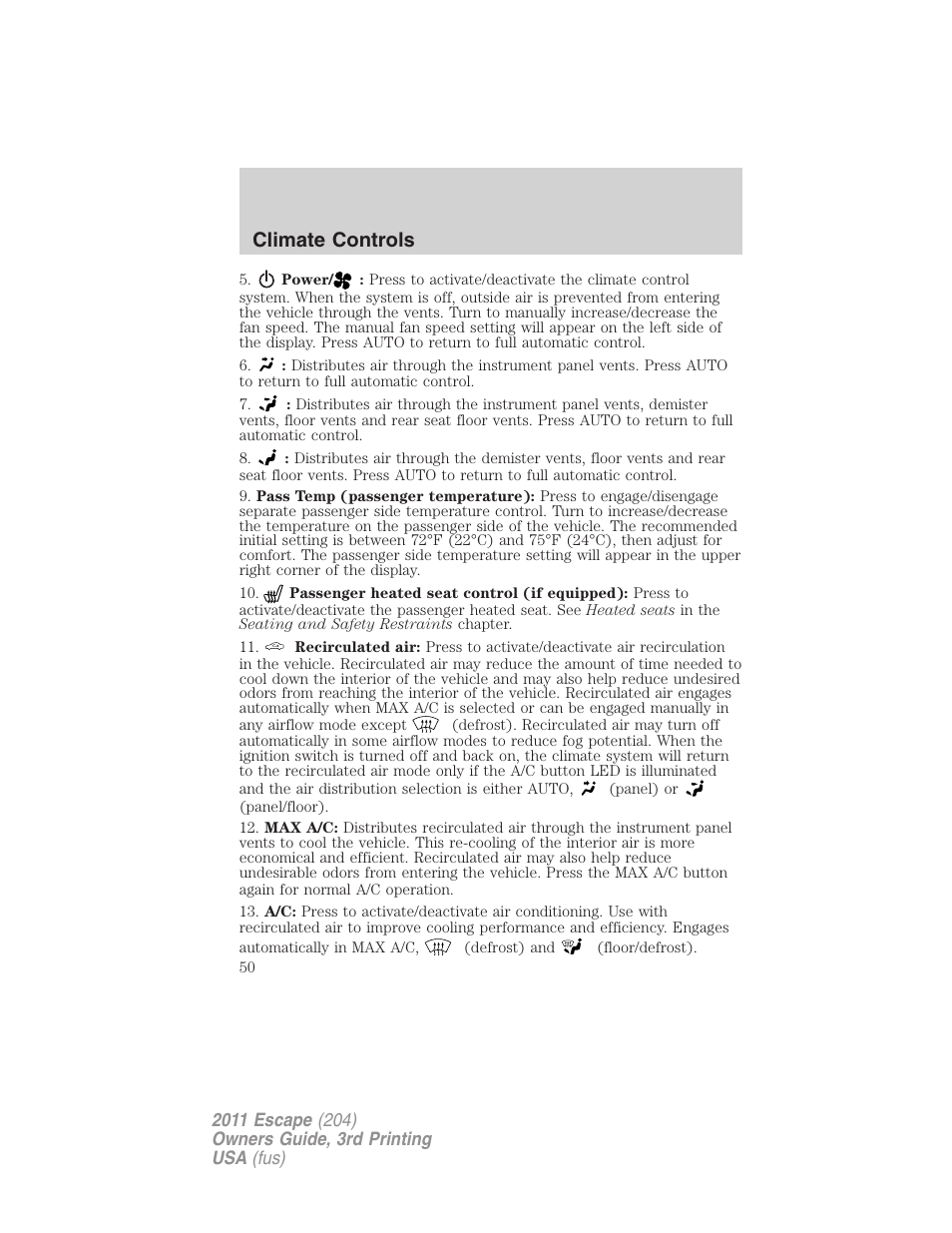 Climate controls | FORD 2011 Escape v.3 User Manual | Page 50 / 367