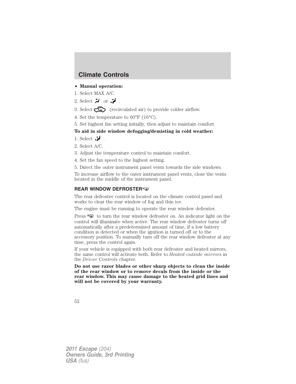 Rear window defroster, Climate controls | FORD 2011 Escape v.3 User Manual | Page 52 / 367