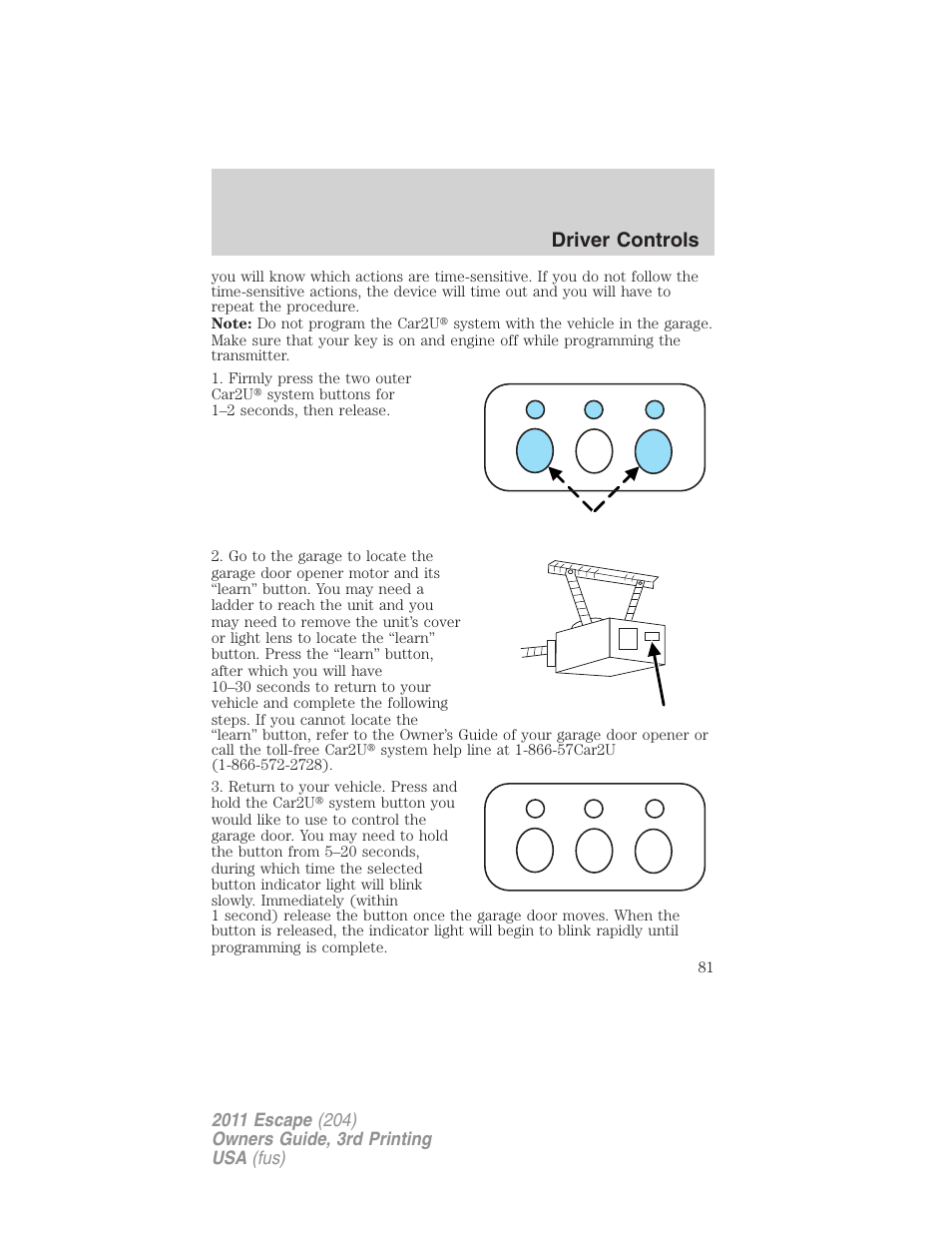 Driver controls | FORD 2011 Escape v.3 User Manual | Page 81 / 367