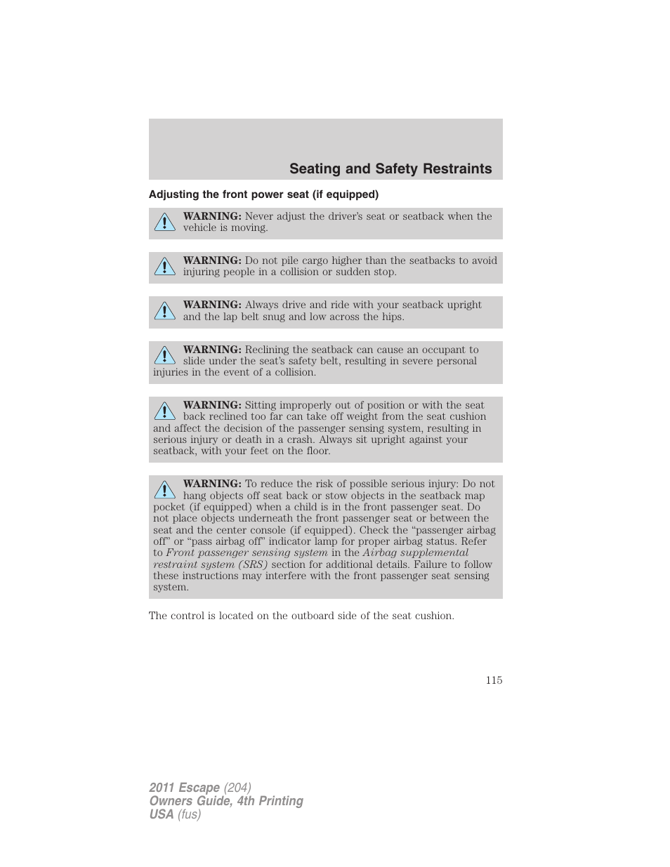 Adjusting the front power seat (if equipped), Seating and safety restraints | FORD 2011 Escape v.4 User Manual | Page 115 / 368