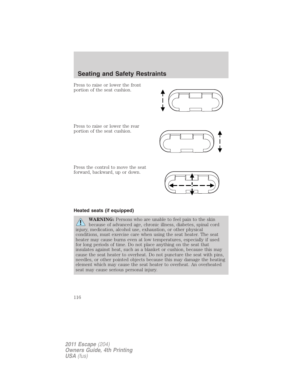 Heated seats (if equipped), Seating and safety restraints | FORD 2011 Escape v.4 User Manual | Page 116 / 368