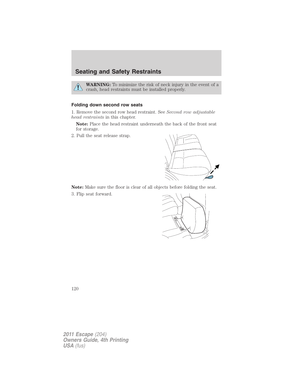 Folding down second row seats, Seating and safety restraints | FORD 2011 Escape v.4 User Manual | Page 120 / 368