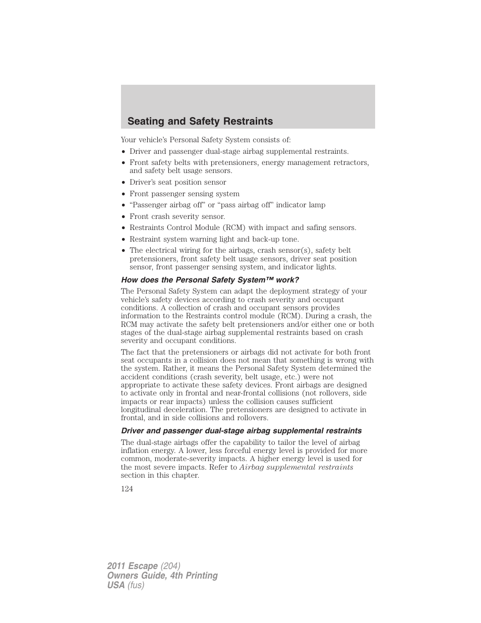 How does the personal safety system™ work, Seating and safety restraints | FORD 2011 Escape v.4 User Manual | Page 124 / 368