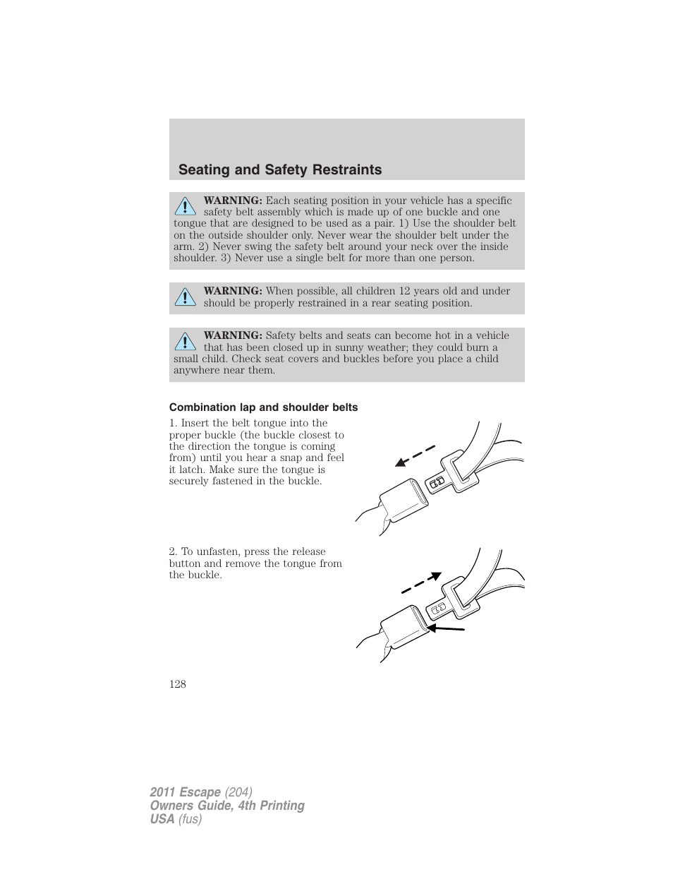 Combination lap and shoulder belts, Seating and safety restraints | FORD 2011 Escape v.4 User Manual | Page 128 / 368