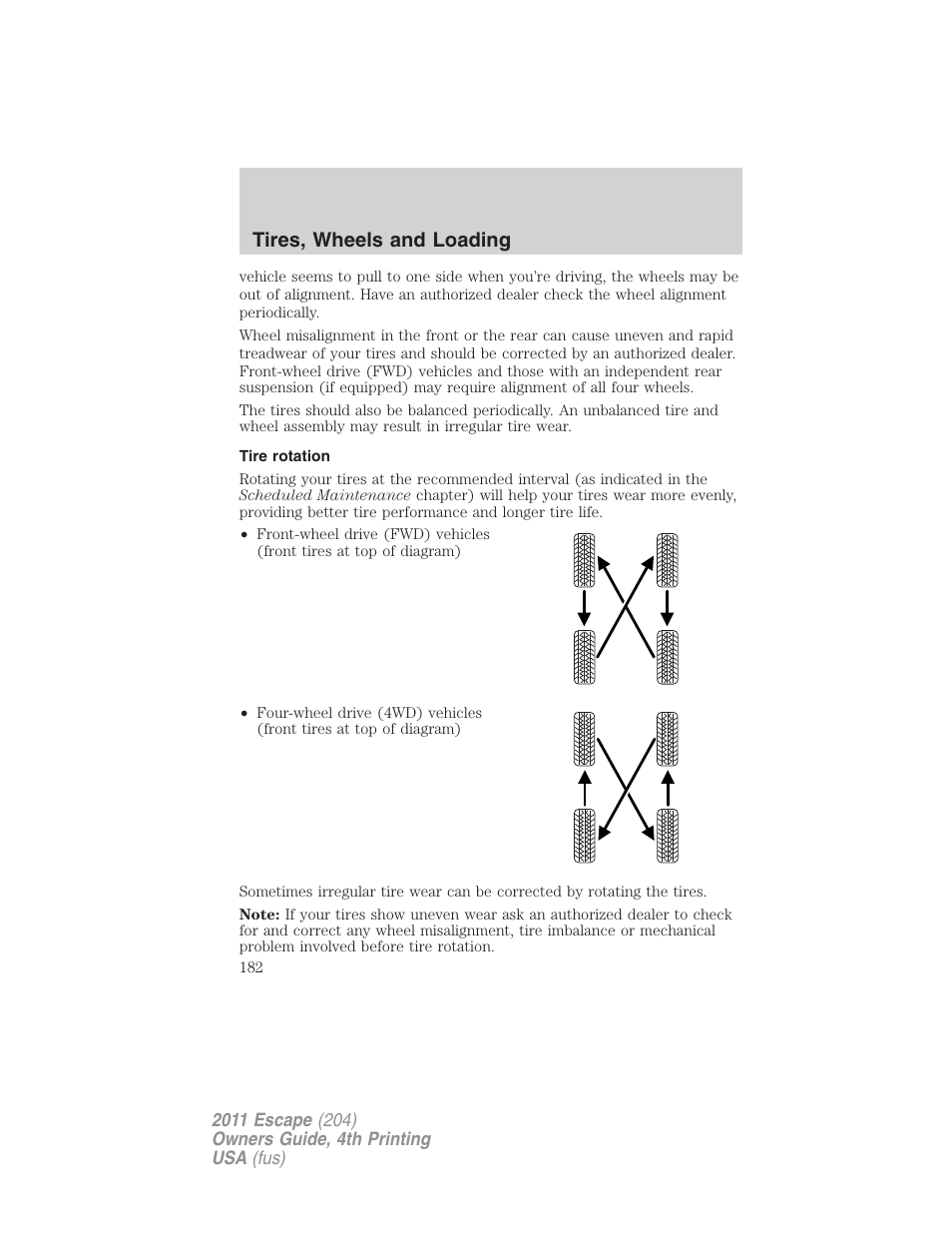 Tire rotation, Tires, wheels and loading | FORD 2011 Escape v.4 User Manual | Page 182 / 368