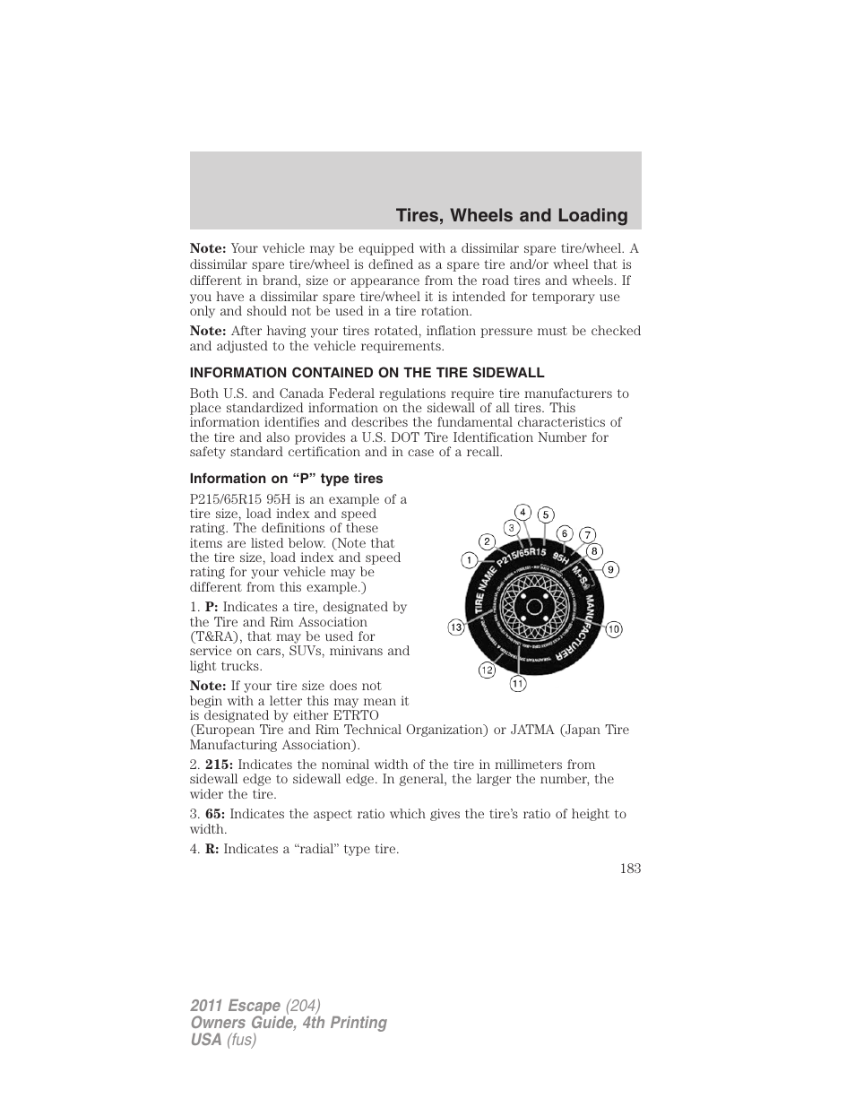 Information contained on the tire sidewall, Information on “p” type tires, Tires, wheels and loading | FORD 2011 Escape v.4 User Manual | Page 183 / 368