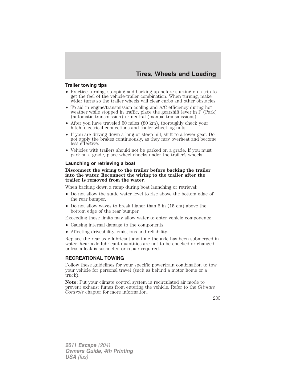 Trailer towing tips, Launching or retrieving a boat, Recreational towing | Tires, wheels and loading | FORD 2011 Escape v.4 User Manual | Page 203 / 368