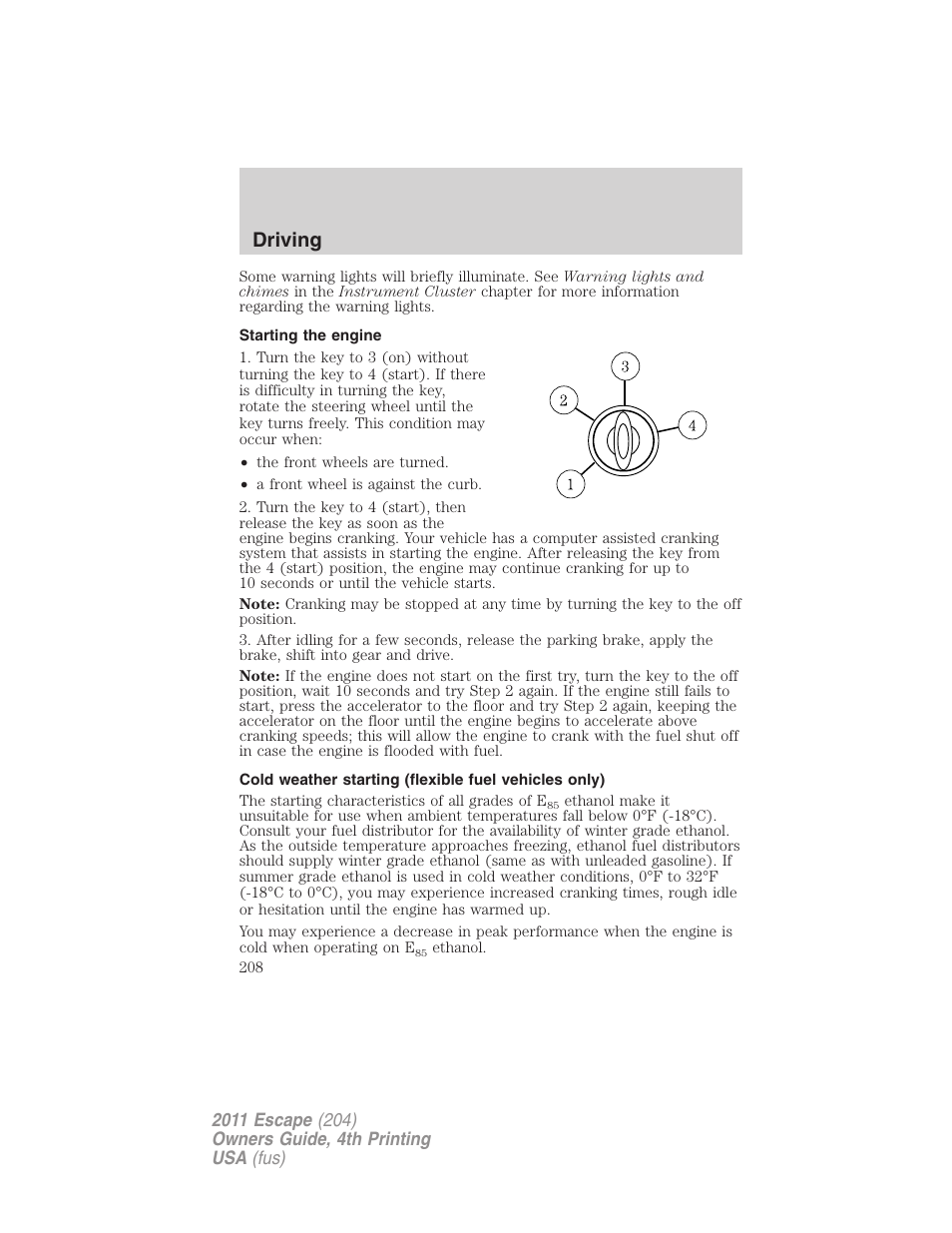 Starting the engine, Driving | FORD 2011 Escape v.4 User Manual | Page 208 / 368