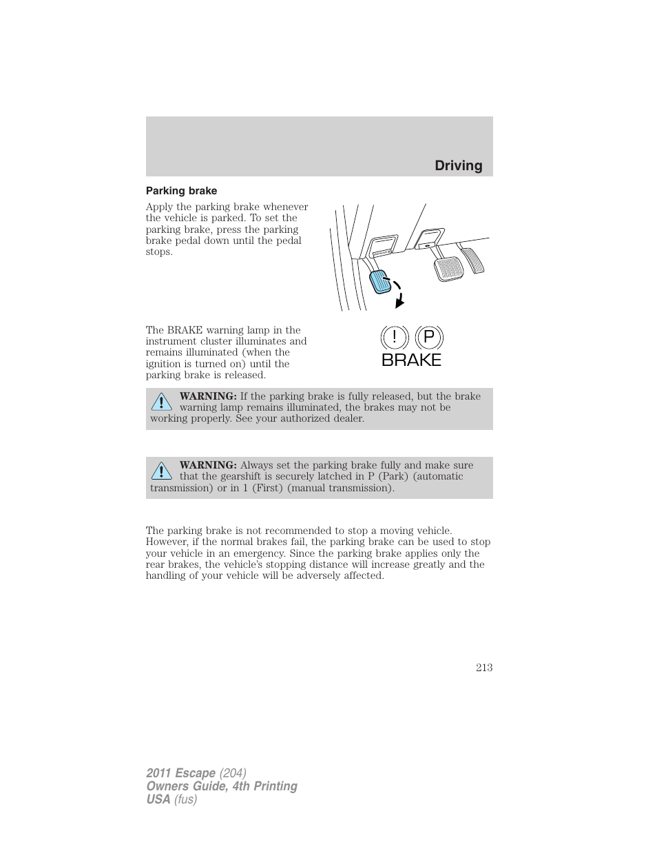 Parking brake, P! brake, Driving | FORD 2011 Escape v.4 User Manual | Page 213 / 368