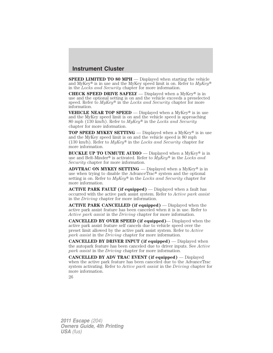 Instrument cluster | FORD 2011 Escape v.4 User Manual | Page 26 / 368