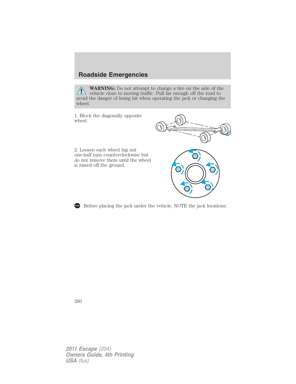 Roadside emergencies | FORD 2011 Escape v.4 User Manual | Page 260 / 368