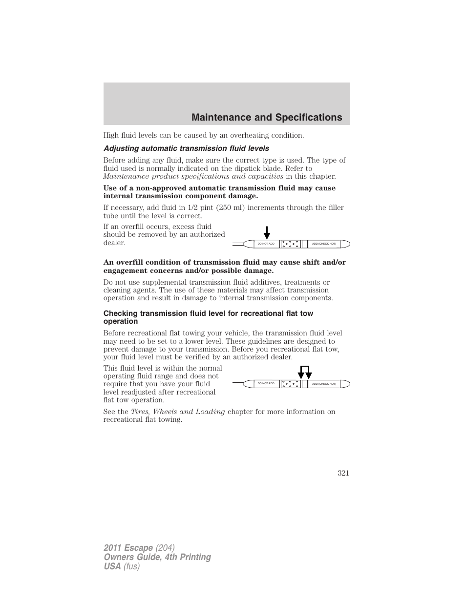 Adjusting automatic transmission fluid levels, Maintenance and specifications | FORD 2011 Escape v.4 User Manual | Page 321 / 368