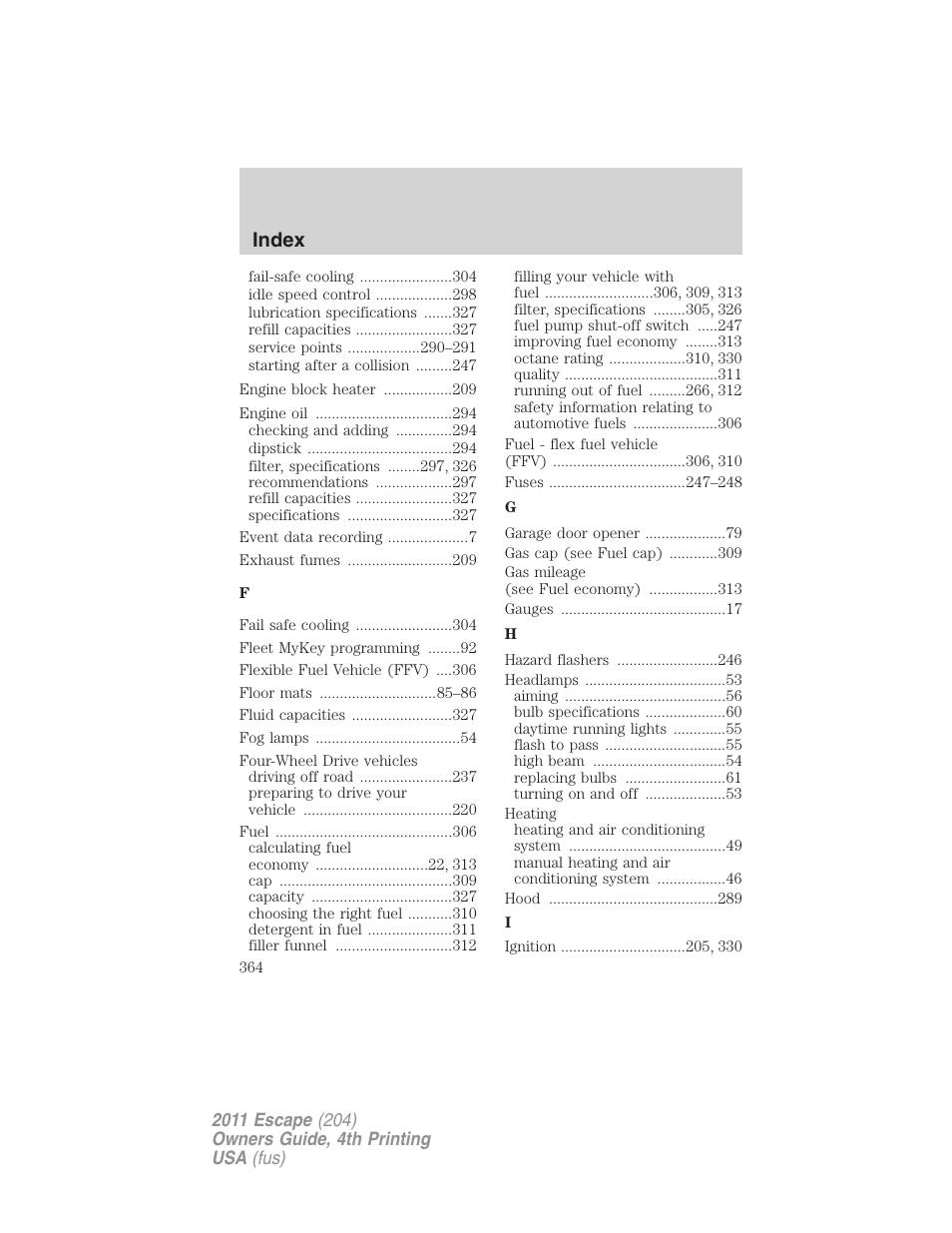 Index | FORD 2011 Escape v.4 User Manual | Page 364 / 368