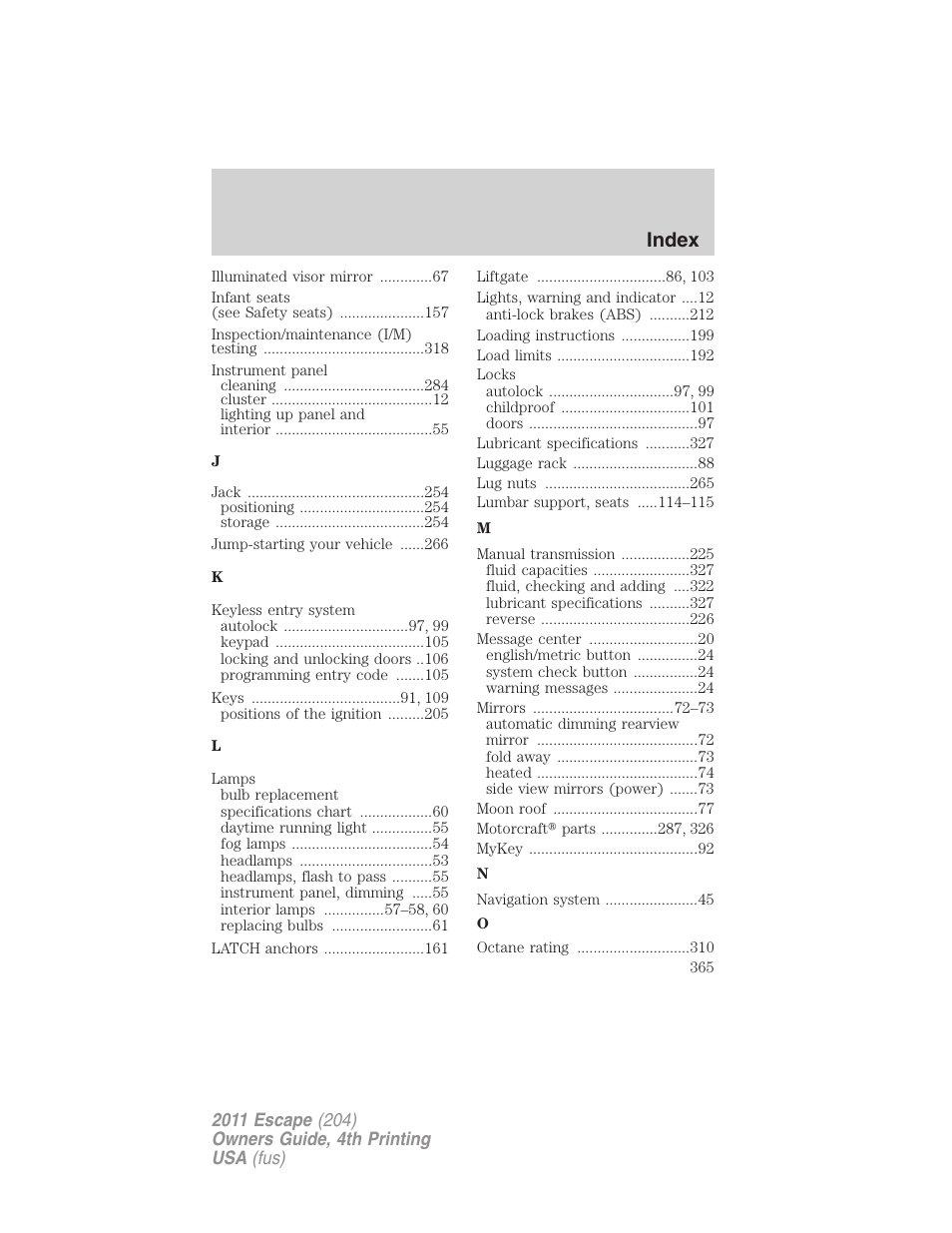 Index | FORD 2011 Escape v.4 User Manual | Page 365 / 368