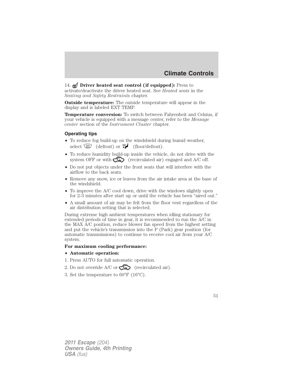 Operating tips, Climate controls | FORD 2011 Escape v.4 User Manual | Page 51 / 368