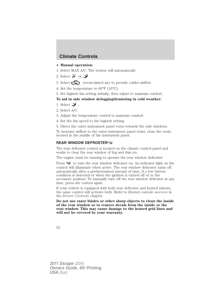 Rear window defroster, Climate controls | FORD 2011 Escape v.4 User Manual | Page 52 / 368