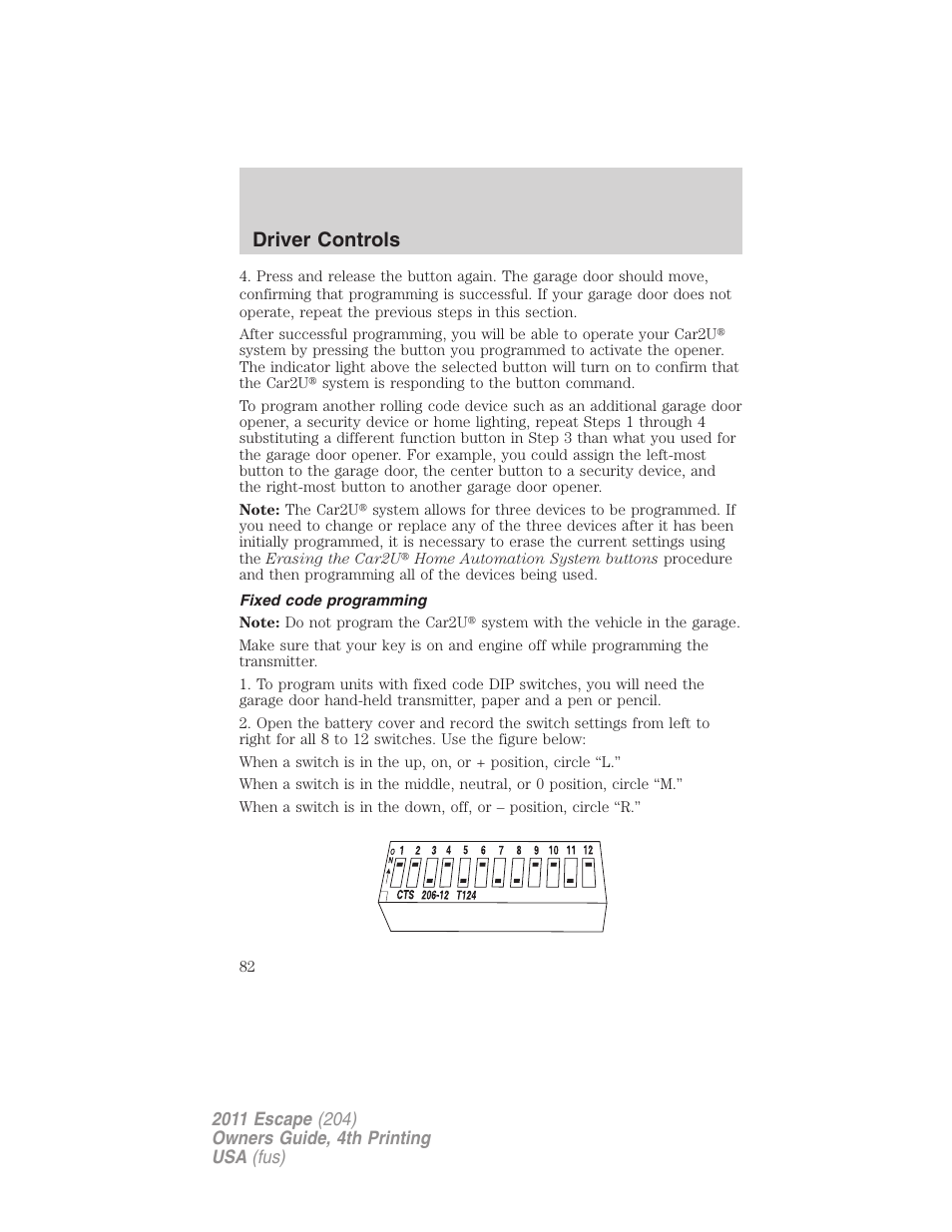 Fixed code programming, Driver controls | FORD 2011 Escape v.4 User Manual | Page 82 / 368