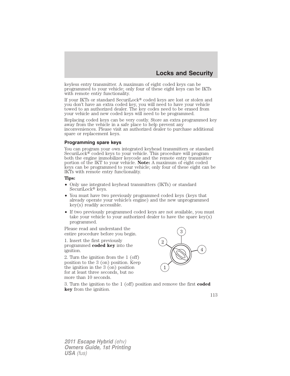 Programming spare keys, Locks and security | FORD 2011 Escape Hybrid v.1 User Manual | Page 113 / 363