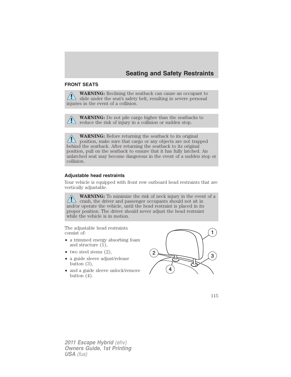 Seating and safety restraints, Front seats, Adjustable head restraints | Seating | FORD 2011 Escape Hybrid v.1 User Manual | Page 115 / 363