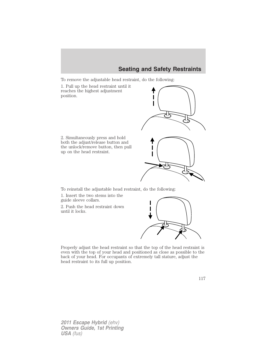 Seating and safety restraints | FORD 2011 Escape Hybrid v.1 User Manual | Page 117 / 363