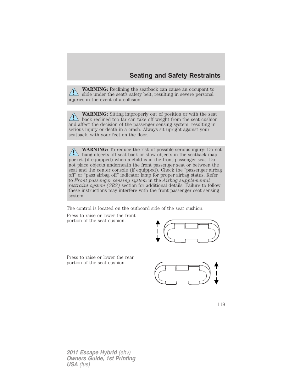 Seating and safety restraints | FORD 2011 Escape Hybrid v.1 User Manual | Page 119 / 363