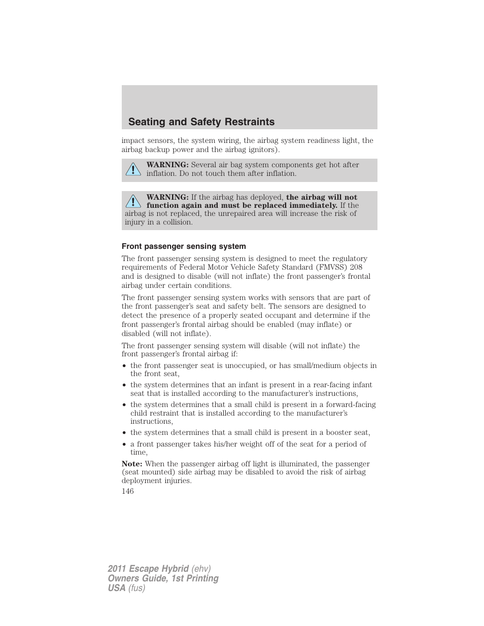 Front passenger sensing system, Seating and safety restraints | FORD 2011 Escape Hybrid v.1 User Manual | Page 146 / 363