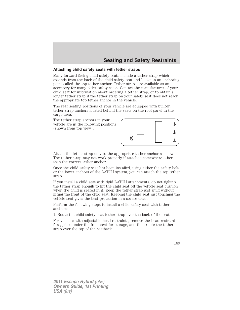 Attaching child safety seats with tether straps, Seating and safety restraints | FORD 2011 Escape Hybrid v.1 User Manual | Page 169 / 363