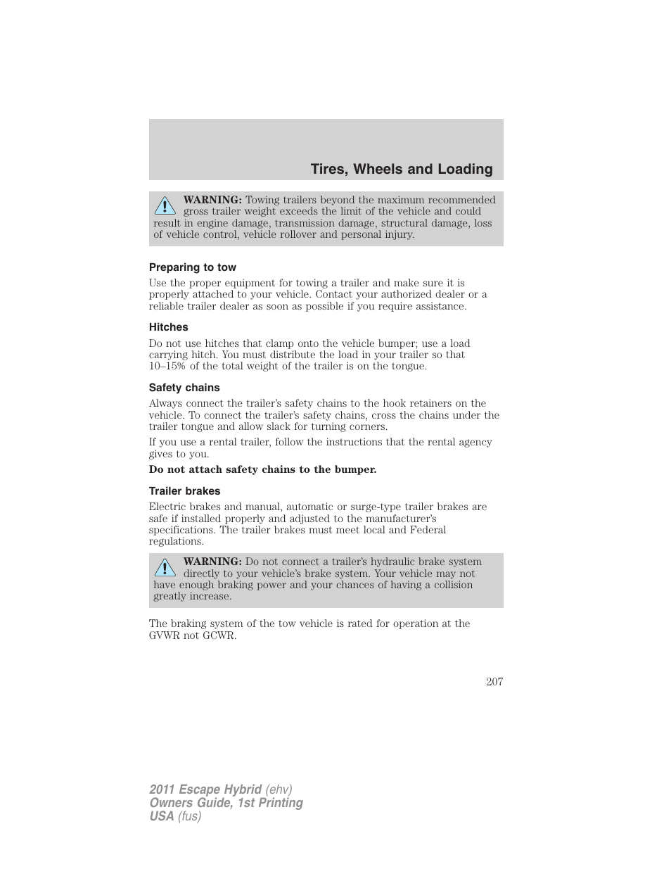 Preparing to tow, Hitches, Safety chains | Trailer brakes, Tires, wheels and loading | FORD 2011 Escape Hybrid v.1 User Manual | Page 207 / 363