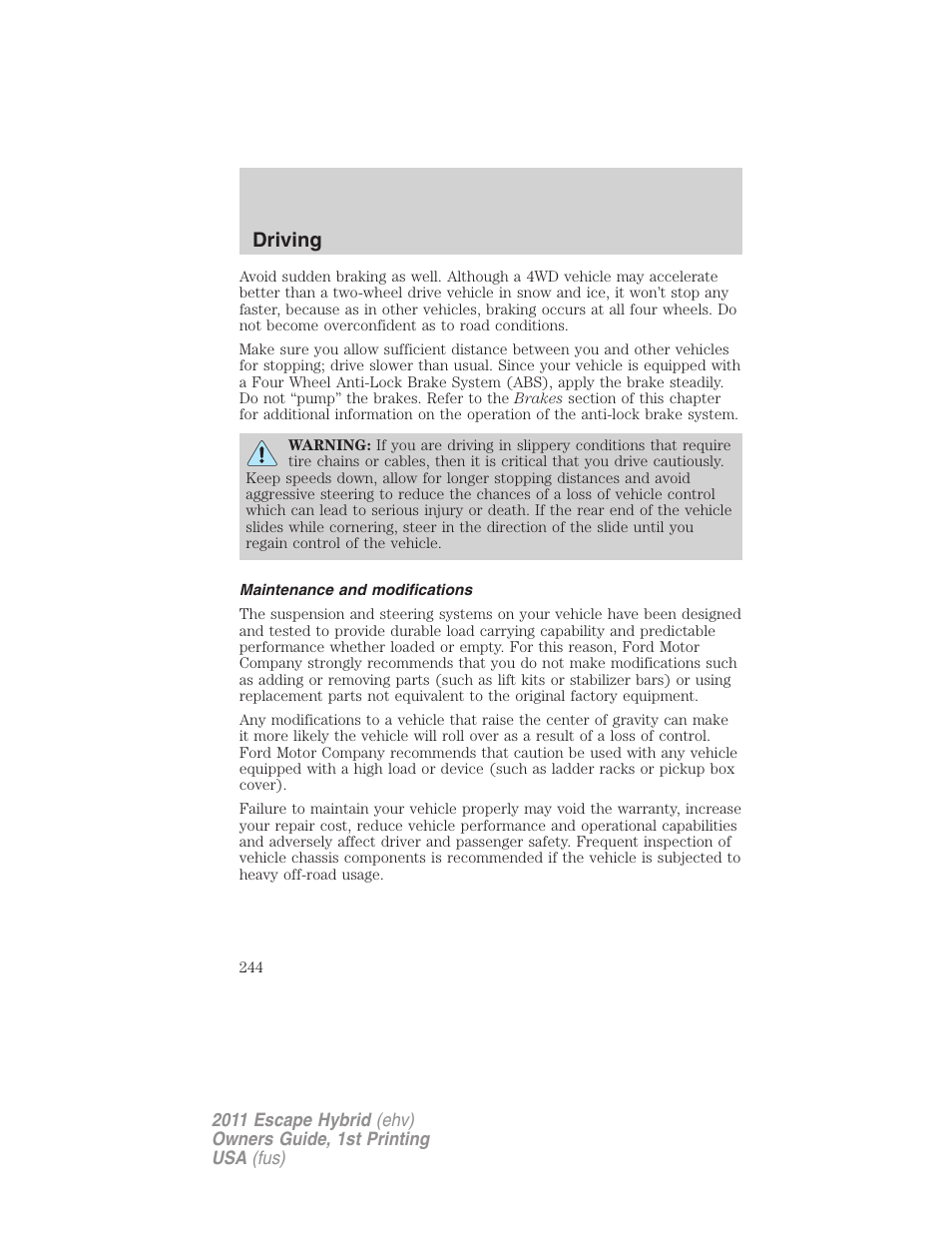 Maintenance and modifications, Driving | FORD 2011 Escape Hybrid v.1 User Manual | Page 244 / 363