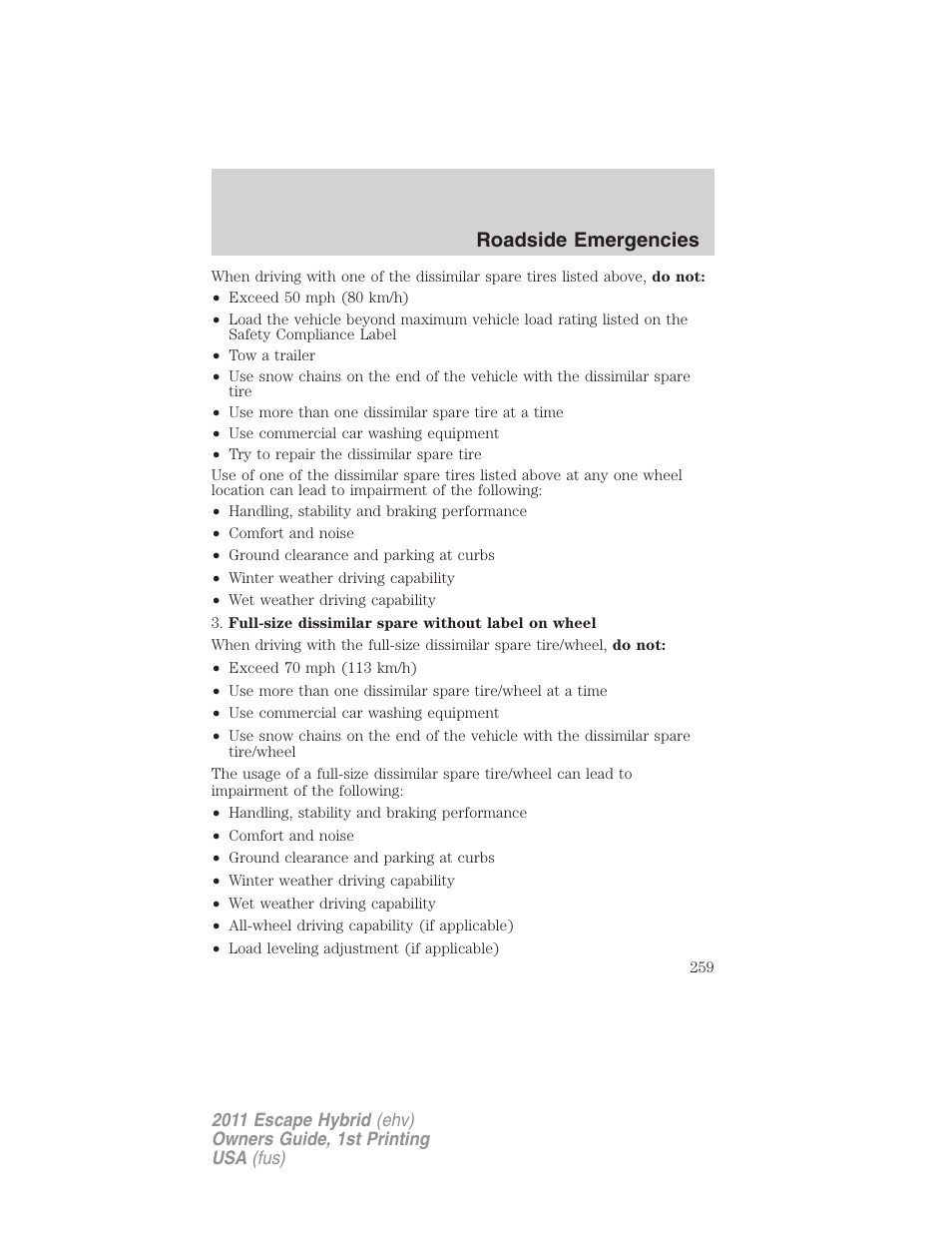 Roadside emergencies | FORD 2011 Escape Hybrid v.1 User Manual | Page 259 / 363