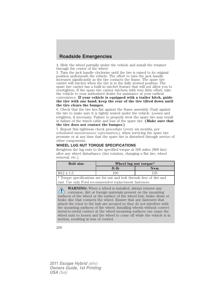 Wheel lug nut torque specifications, Wheel lug nut torque, Roadside emergencies | FORD 2011 Escape Hybrid v.1 User Manual | Page 268 / 363