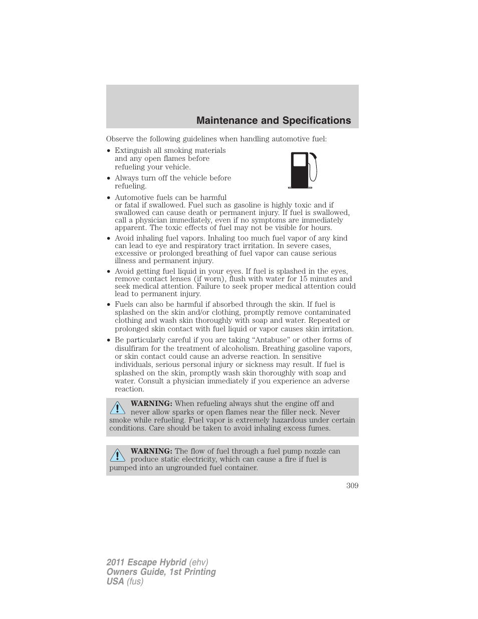 Maintenance and specifications | FORD 2011 Escape Hybrid v.1 User Manual | Page 309 / 363